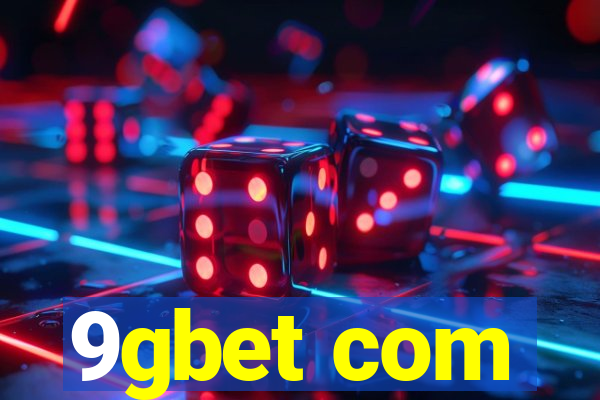 9gbet com